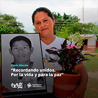 Duvis Rincón: “Recordando unidos. Por la vida y para la paz”