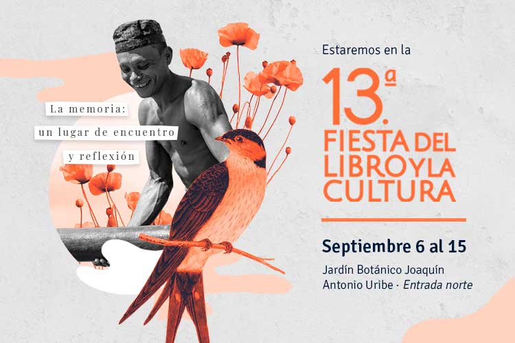 La memoria, un lugar de encuentro y reflexión‬‬‬‬‬ en la Fiesta del Libro y la Cultura de Medellín