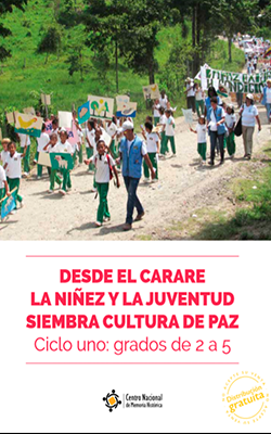 Cartillas: Desde el Carare, la niñez y la juventud siembra cultura de paz