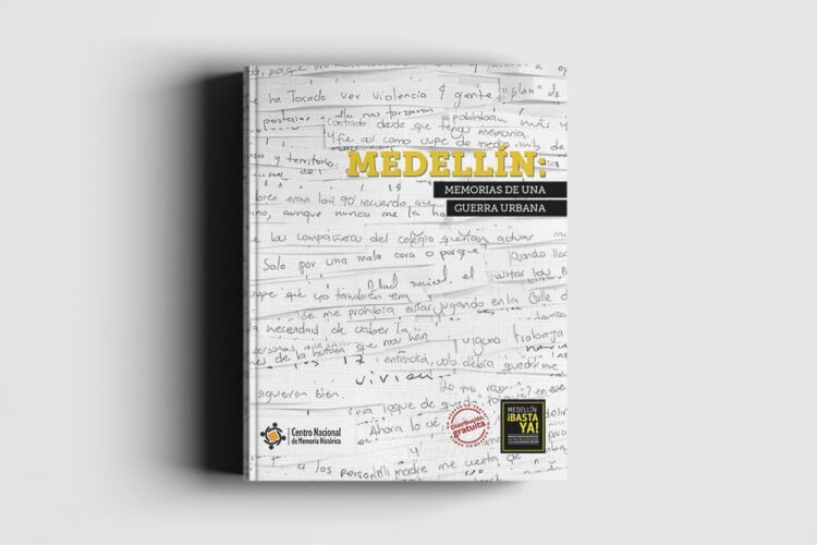 Lanzamiento de informe Medellín: memorias de una guerra urbana