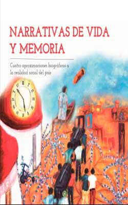Narrativas de vida y memoria