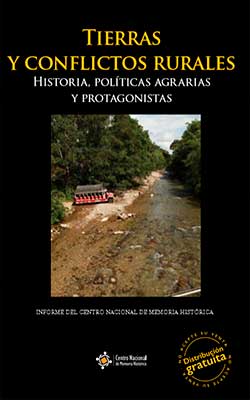 Tierras y conflictos rurales