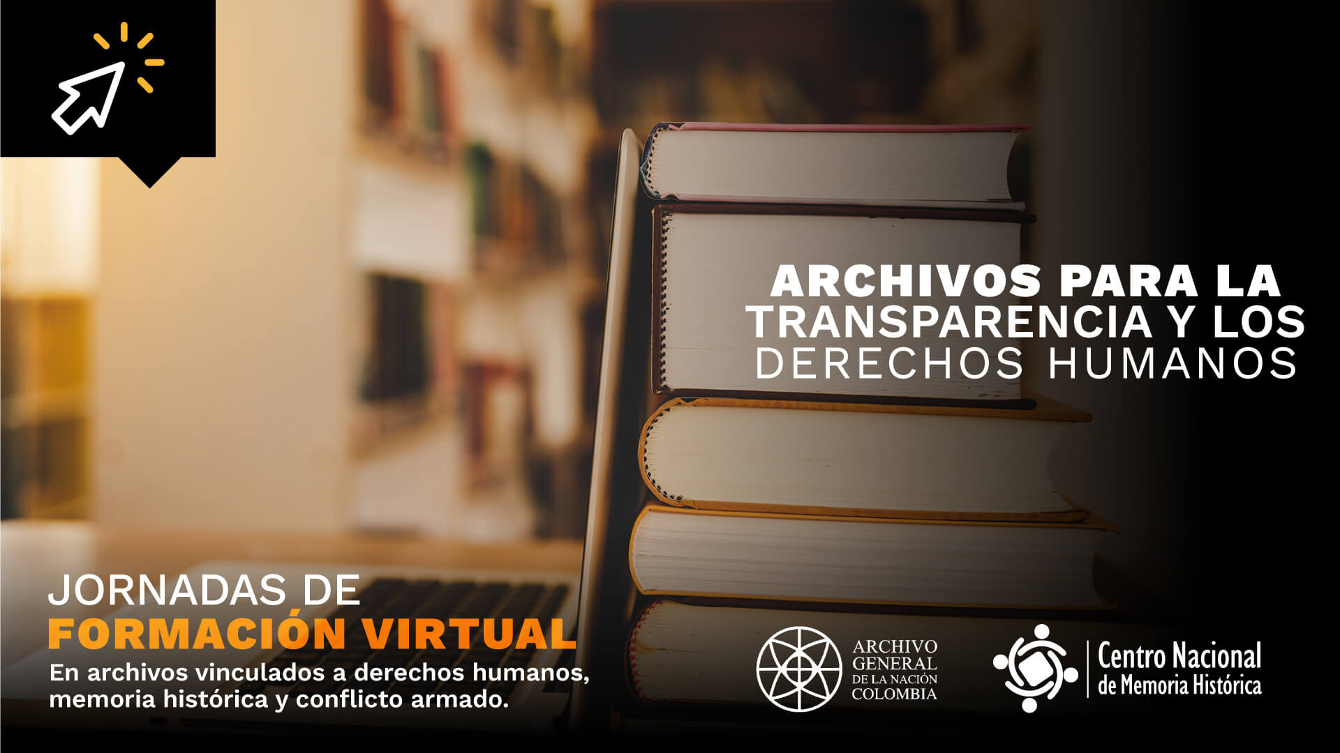 IX Jornada de Formación Virtual: archivos para la transparencia y los Derechos Humanos IX Jornada de Formación Virtual: archivos para la transparencia y los Derechos Humanos