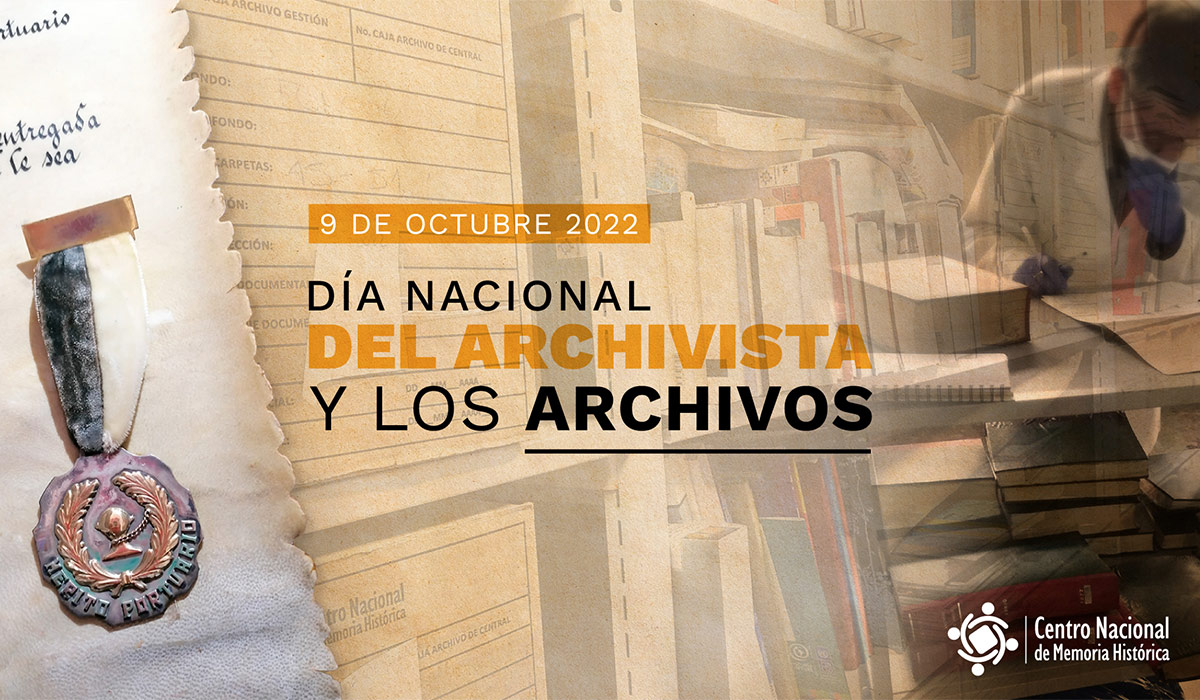Conmemoremos juntos el Día Nacional de los Archivos y el Archivista