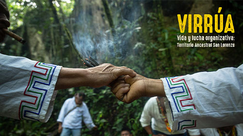 Virrúa territorio sagrado. Memorias de resistencia de San Lorenzo