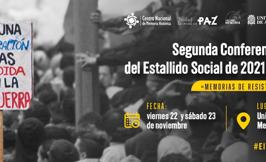 Medellín será escenario de la Segunda Conferencia Nacional del Estallido Social en Colombia: Memorias de Resistencia y Represión