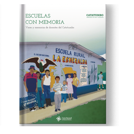 Escuela con Memoria Voces y Memorias de Docentes del Catatumbo (cartilla)