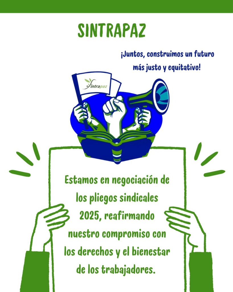 Acompañamiento negociación Sintrapaz