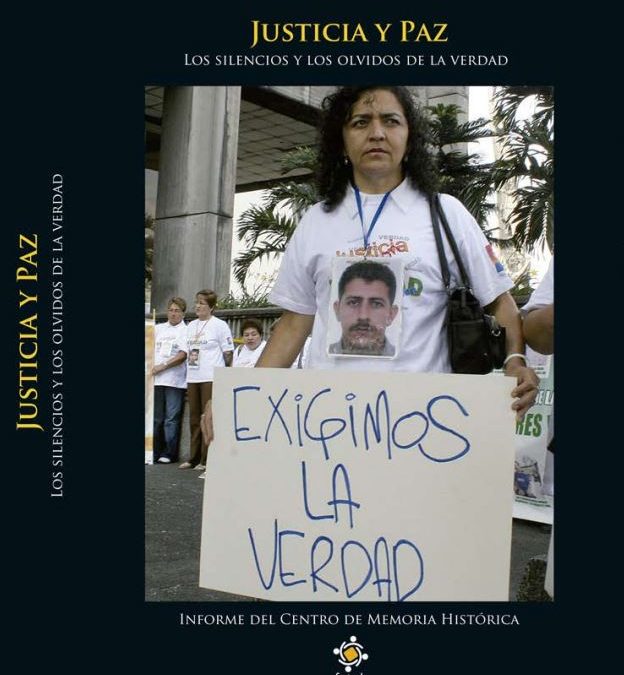 JUSTICIA Y PAZ. LOS SILENCIOS Y LOS OLVIDOS DE LA VERDAD