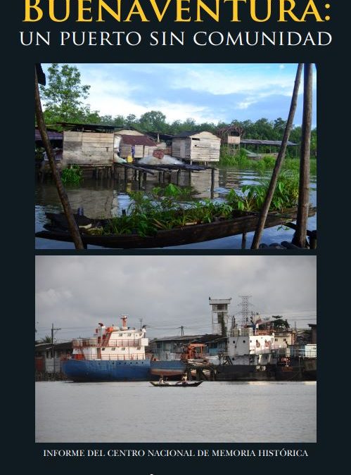 BUENAVENTURA: UN PUERTO SIN COMUNIDAD