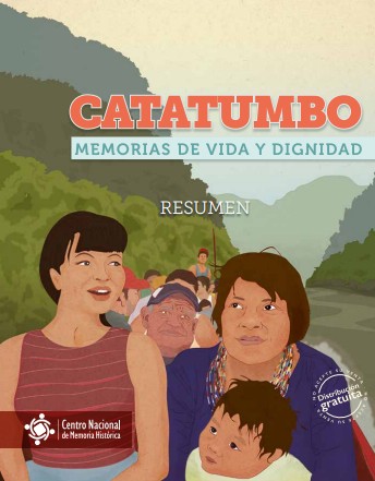 CATATUMBO: MEMORIAS DE VIDA Y DIGNIDAD. RESUMEN