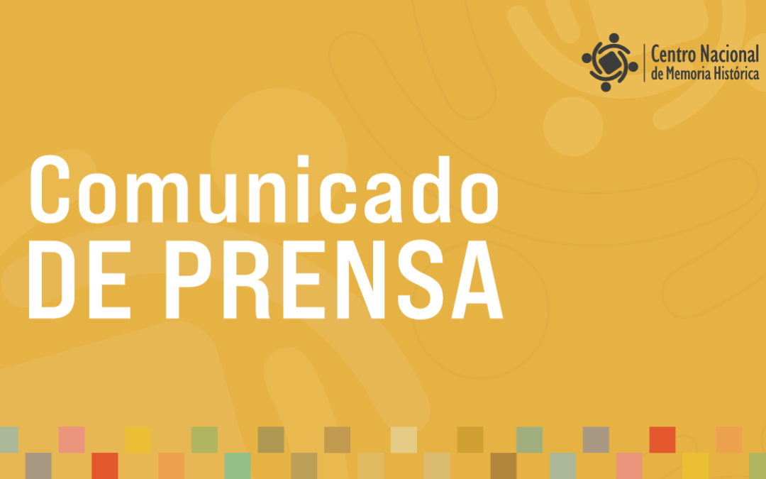 El CNMH expresa su solidaridad con las comunidades afectadas por el sismo de este 10 de agosto