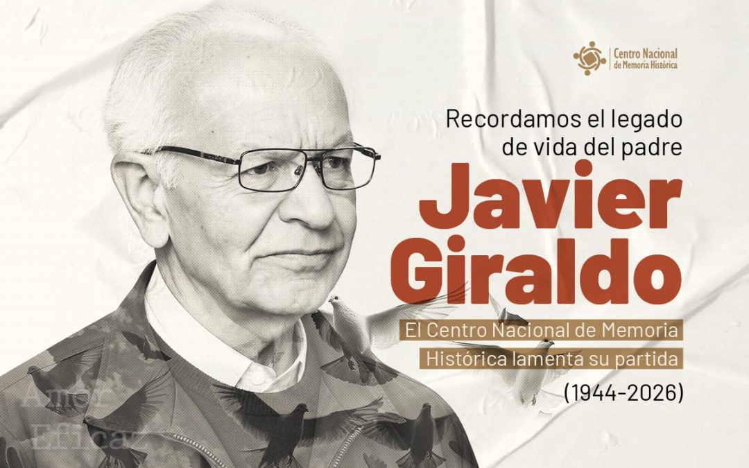 El Centro Nacional de Memoria Histórica lamenta el fallecimiento del padre Javier Giraldo